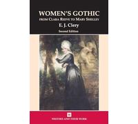 Women's Gothic (Writers & Their Work): From Clara Reeve to Mary Shelley: viii