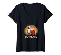 Women's Gotta Have Bowling Alley Activity Graphic V-Neck T-Shirt