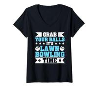 Women's Grab Your Balls It's Lawn Bowling Time V-Neck T-Shirt