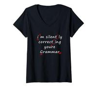 Women's Grammar Correction Humor Silently Correcting Your Grammar V-Neck T-Shirt