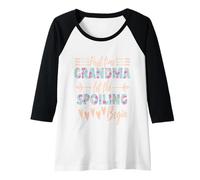 Womens Grandma Spoiling Begin First Time Grandma Raglan Baseball Tee