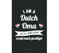 Womens Great Oma Design for the best Dutch Granny Notebook: Appreciation Notebook/Journal Homebook For your Grandma | 6"x9", 110 pages | Lined | Father's Day Gift Idea