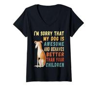 Women's Greyhound My Dog is Awesome and Behaves Better V-Neck T-Shirt