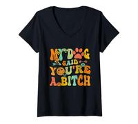 Womens Groovy Vintage My Dog Said You're A Bitch Funny Men Women V-Neck T-Shirt