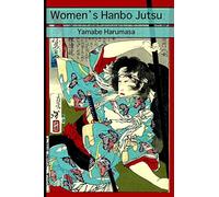 Women's Hanbo Jutsu