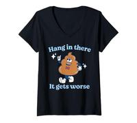 Women's Hang in There It Gets Worse Existential Dread Vintage Poop V-Neck T-Shirt