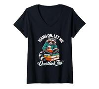 Women's Hang ON, LET ME Overthink This Raccoon Reading V-Neck T-Shirt