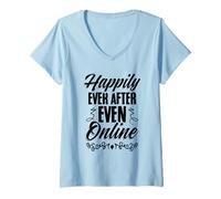 Womens Happily Ever After, Even Online Wedding Fiancee V-Neck T-Shirt