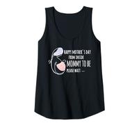 Womens Happy Mother's Day from Inside Mommy to be Please Wait Tank Top