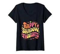 Womens Happy Shadow Thoughts, Funny Design Quote V-Neck T-Shirt