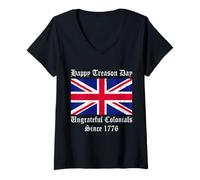 Womens Happy Treason Day Ungrateful Colonial Since 1776 4th of July V-Neck T-Shirt