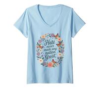 Womens Hate Never Made Any Nation Great Floral Butterfly Wreath V-Neck T-Shirt