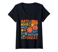 Womens Hate Never Made Any Nation Great Floral Political Message V-Neck T-Shirt