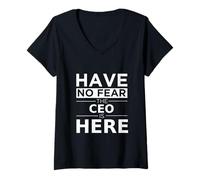Womens Have No Fear The CEO is Here Funny Gift Work Job Pride V-Neck T-Shirt