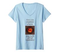 Women's Have You Considered Where You Will Spend Eternity Jesus V-Neck T-Shirt