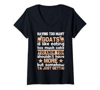 Women's Having Too Many Goats is Like Eating Too Much Cake You Know V-Neck T-Shirt