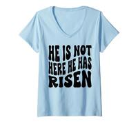 Women's He is not here he has Risen Christian Happy Resurrection V-Neck T-Shirt