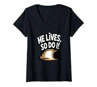 Women's He Lives. So Do I ! Resurrection V-Neck T-Shirt
