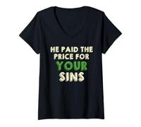Womens He Paid The Price for Your Sins Christian Faith Cross V-Neck T-Shirt