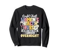 Womens Health Nurse Sweatshirt