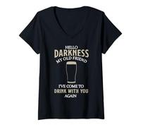 Womens Hello Darkness My Old Friend I've Come to Drink with You V-Neck T-Shirt
