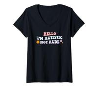 Womens Hello I'm Autistic Not Rude V-Neck T-Shirt