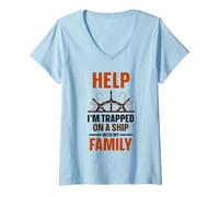 Womens Help I'm Trapped On A Ship with My Family Cruise Travel V-Neck T-Shirt