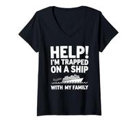 Women's Help! I'm Trapped On A Ship with My Family - Cruise Vacay V-Neck T-Shirt