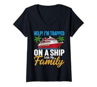 Womens Help Im Trapped On A Ship with My Family Humor Funny Design V-Neck T-Shirt