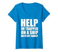 Womens Help Im Trapped On A Ship With My Family Matching Trip V-Neck T-Shirt