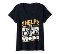 Womens Help The Intrusive Thoughts are Winning Overthinking |- V-Neck T-Shirt