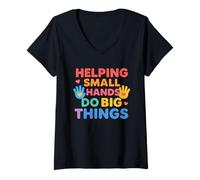 Womens Helping Small Hands Do Big Things Cute Kid Motivation V-Neck T-Shirt