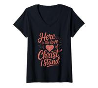 Womens Here in The Love of Christ I Stand V-Neck T-Shirt