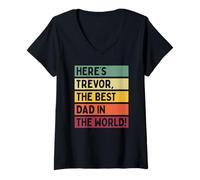 Womens Here's Trevor The Best Dad In The World Father's Day Retro V-Neck T-Shirt
