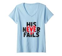Womens HIS Never Fails God's Unfailing Love Promise V-Neck T-Shirt
