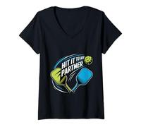 Womens Hit It to My Partner Pickleball Doubles Paddle - V-Neck T-Shirt