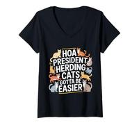 Women's HOA President Herding Cats Gotta Be Easier - V-Neck T-Shirt
