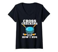 Womens Hockey Cross Checking It's How I Hug V-Neck T-Shirt