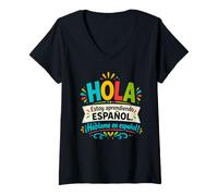 Women's Hola I'm Learning Spanish Talk to Me Funny Language Student V-Neck T-Shirt