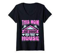 Womens Homeowner Mom New House This Mom Just Bought Her First House V-Neck T-Shirt