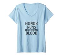 Womens Honor Runs Through My Blood. Vintage Military Style. V-Neck T-Shirt