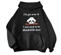 Women's Hoodies I'Ll Get Over It, I Just Need to Be Dramatic First Panda Print Cute Clean Basic Sweatshirts Workout Hoodies Comfy Blouse Essential Hoodies Pullover Sweatshirts Tunic Black