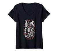 Womens Hope Dies Last V-Neck T-Shirt