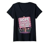 Womens Hope is Planted One Seed at A Time - Positive Quote V-Neck T-Shirt