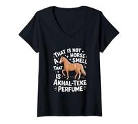 Womens Horse That is not a Horse Smell Thats Parfume Akhal-Teke V-Neck T-Shirt