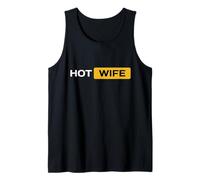 Womens Hotwife. for The hot Wife Tank Top