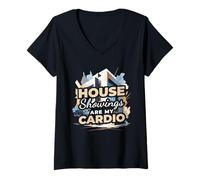 Womens House Showings are My Cardio Funny Real Estate V-Neck T-Shirt