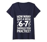 Womens How Many Days A Week Should You Practice Music 6-7 Six Seven V-Neck T-Shirt