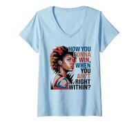 Womens How You Gonna Win When You Ain't Right Within Empowerment V-Neck T-Shirt