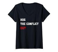 Womens Hug The Conflict Out, Wordplay Peace Quote, No War V-Neck T-Shirt